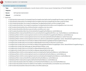 Error message in Trados Studio stating 'The method or operation is not implemented.' with a stack trace of system calls below.