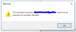 Warning dialog box with a yellow triangle exclamation mark icon indicating that the translation provider could not be opened and has been disabled.