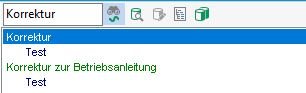 Screenshot of a software interface with a toolbar at the top and a list of items including 'Test' and 'Korrektur zur Betriebsanleitung' displayed.