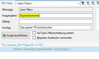 Trados Studio concordance search window showing no translation units found for the keyword 'Organisatorisches'.