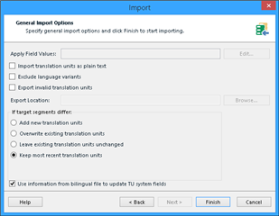 Trados Studio Import Options dialog box with 'Keep most recent translation units' selected.