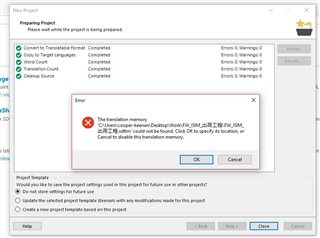Error message during the final stage of creating a project in Trados Studio indicating the same missing translation memory with options to OK or Cancel.