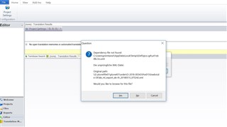 Error message in Trados Studio saying 'Dependencies file not found' with file path specified and options to browse for the file or cancel.