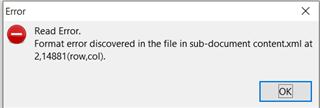 Error message dialog box showing 'Read Error. Format error discovered in the file in sub-document content.xml at 2,14881(row,col).'