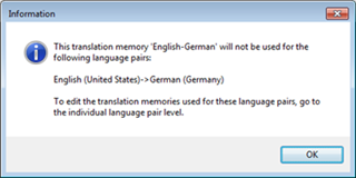 Information message stating that the translation memory 'English-German' will not be used for the language pair English (United States) to German (Germany).
