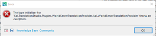 Error message in Trados Studio stating 'The type initializer for 'Sdl.TranslationStudio.Plugin.WordfastTranslationProvider.Api.WordfastTranslationProvider' threw an exception.' with an OK button.