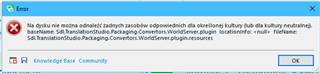 Error message in Trados Studio stating resources for a specific culture or the neutral culture were not found, referencing a WorldServer plugin.