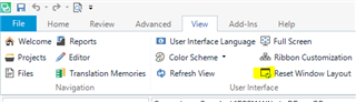 Trados Studio screenshot showing the 'View' tab with an option to 'Reset Window Layout' highlighted.