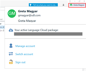 Screenshot of Trados Studio showing Greta Magyar's email gmgyar@sdl.com and options for 'Your active Language Cloud package', 'Manage account', 'Switch account', and 'Sign out'.