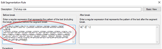 Screenshot of Trados Studio's 'Edit Segmentation Rule' dialog box, showing an unexpected string of characters in the 'Before break' field, circled in red, and a normal setting in the 'After break' field.