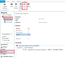 Trados Studio screenshot displaying the Reports view with a 'Verify Files Report' selected, showing error statistics and a message indicating a segment has not been translated.