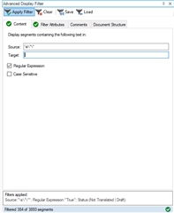 Trados Studio Advanced Display Filter window showing an unsuccessful filter attempt with the NOT operator ''. The source text field contains '', with 'Regular Expression' checked. A message at the bottom indicates 304 of 305 segments found, implying the filter did not work as intended.