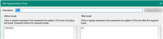 Screenshot of Trados Studio's 'Edit Segmentation Rule' dialog box with a description field labeled 'tab' and two input fields for 'Before break' and 'After break' containing a regular expression rule.