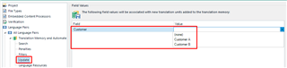 Trados Studio Project Settings window highlighting the field values section with 'Customer' field and values 'None', 'Customer A', 'Customer B'.
