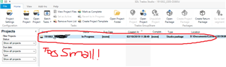 Screenshot of Trados Studio with the Projects pane open, showing a project list with very small font size, making it hard to read. Text 'Too Small!!' is handwritten on the image.