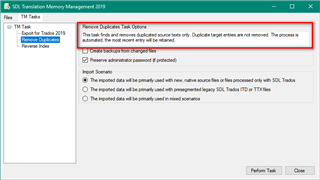 Screenshot of Trados Studio's Translation Memory Management 2019 showing the 'Remove Duplicates Task Options' with a warning that the process is automated and most recent entries are retained.