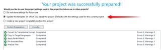 Trados Studio screenshot showing a dialog box with the message 'Your project was successfully prepared!' and an option to 'Update the template on which you based the project' highlighted by a red arrow.