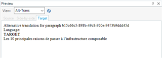 Trados Studio preview window showing alternative translation for a paragraph with custom markup gs4tr:score='79'.