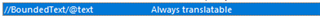 Screenshot showing Trados Studio rule configuration with 'BoundedText' set to 'Always translatable' but missing attribute extraction.
