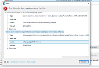 Error message in Trados Studio stating 'Error al importar. No se ha podido procesar el archivo.' and 'No se pudo encontrar ning n idioma espec fico de regi n para el idioma especificado.'