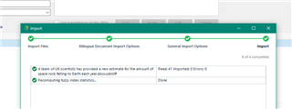 Trados Studio import window with a green checkmark indicating successful import of the file and a message 'A team of UK scientists has produced a new estimate for the amount of...'. No visible errors or warnings.