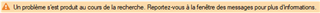 Error message in Trados Studio in French stating 'A problem has occurred in the search module. Please refer to the message log for more information.'