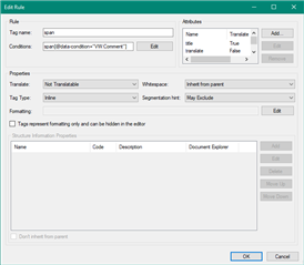 Trados Studio Edit Rule window showing a rule setup with condition span@data-condition='VW:Comment' and properties set to non-translatable.