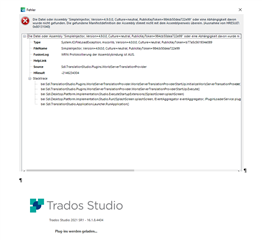 Error message displayed on Trados Studio software indicating the program cannot be opened after a recent update.