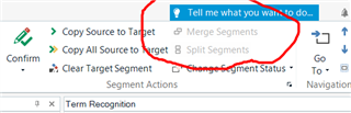 Screenshot of Trados Studio with a circled 'Tell me what you want to do...' search bar and disabled 'Merge Segments' and 'Split Segments' functions.