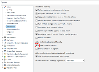 Trados Studio options menu with Editor settings displayed, highlighting the Automation section. The 'Update translation memory' option is checked, with sub-options for automatic actions after segment changes.