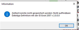 Error message in Trados Studio stating 'Target text could not be saved: Non-findable file type definition with ID Excel 2007 v.2.0.0.0'.