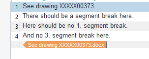 Trados Studio segment view showing text with instructions for segment breaks and a reference to a drawing document.