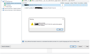 Trados Studio warning message stating 'The translation provider (Name) could not be opened and has been disabled.' with an OK button.