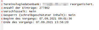 Screenshot of Trados Studio's MultiTerm reorganization report showing the terminology database was reorganized with 277,862 entries, not encrypted, not locked, start time on 07.09.2021 at 09:01:36 and end time on 07.09.2021 at 15:56:20.