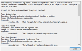 Error message in Trados Studio stating 'Error processing command line arguments: Could not find a part of the path' followed by a file path. Instructions for usage are listed below the error.