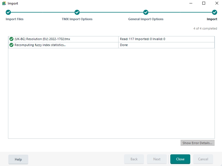 Trados Studio Import completion screen showing a TMX file named 'UK-BG Resolution (EU) 2022-1702.tmx' with 117 segments read, 0 imported, 0 invalid, and 'Recomputing fuzzy index statistics' completed.