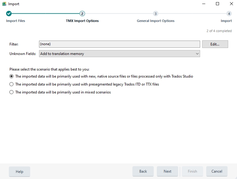 Trados Studio TMX Import Options screen showing options for filter, unknown fields, and scenario selection with no errors displayed.