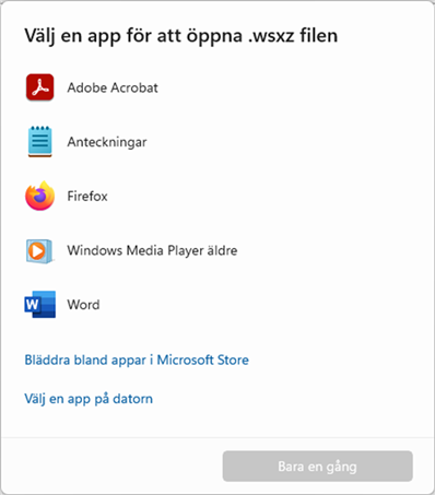 Windows dialog box in Swedish listing apps to open a .wsxz file, including Adobe Acrobat, Notes, Firefox, Windows Media Player, and Word, with options to browse or choose another app.