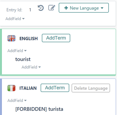 A screenshot of a termbase entry showing 'tourist' in English and 'FORBIDDEN turista' in Italian.
