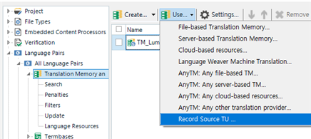 Trados Studio interface showing the 'Translation Memory' dropdown menu with 'Record Source TU' option highlighted.