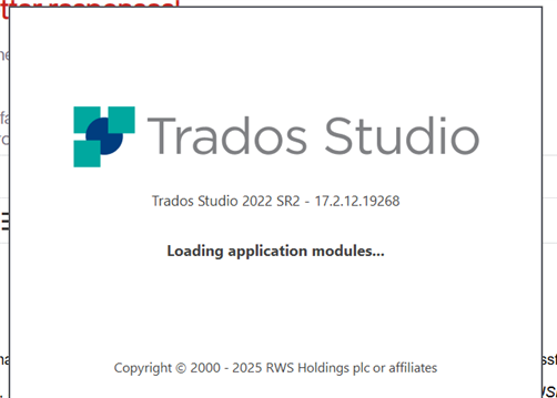 Trados Studio splash screen showing version Trados Studio 2022 SR2 - 17.2.12.19268 with the message 'Loading application modules...'.