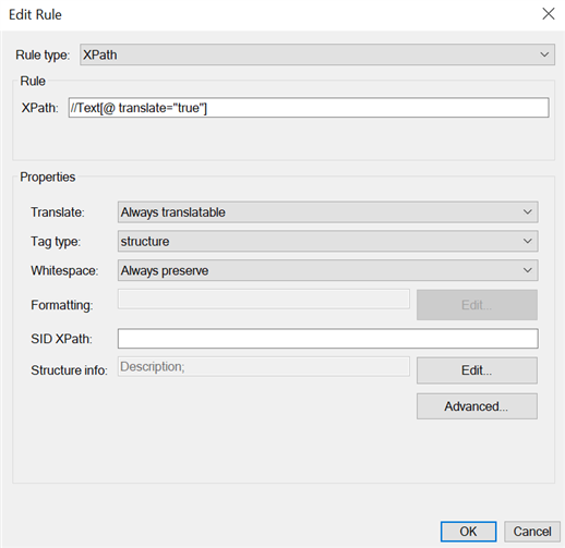 Edit Rule dialog in Trados Studio with XPath rule for text with attribute translate='true', set to always translatable and structure tag type.