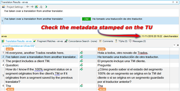 Screenshot of Trados Studio interface showing a translation project with highlighted text 'Check the metadata stamped on the TU' and a date stamp '11112018 20:12' indicating the translation unit's last edit.