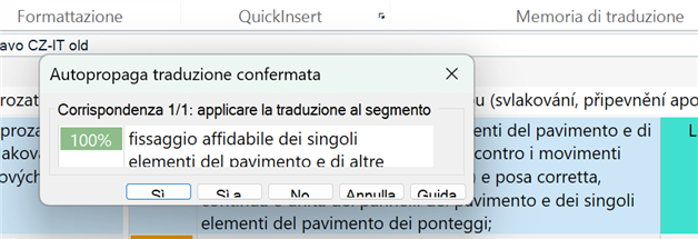 A popup window in Trados Studio titled 'Autopropaga traduzione confermata' with options 'Si', 'No', 'Annulla', and 'Guida'. The text shows a 100% match for a translation segment.