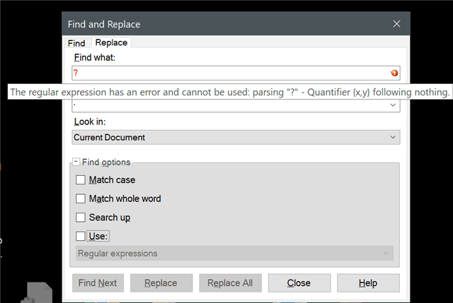 Trados Studio Find and Replace dialog box showing an error message: The regular expression has an error and cannot be used: parsing '?' - Quantifier x,y following nothing.