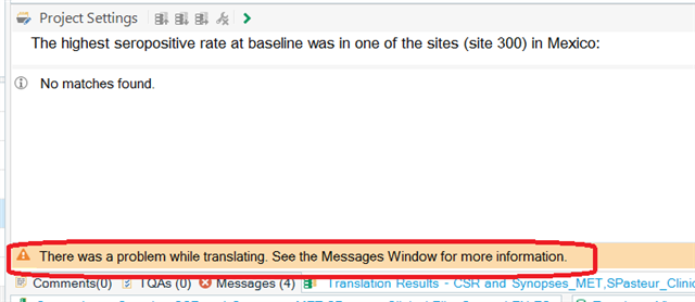 Error message in Trados Studio: 'There was a problem while translating. See the Messages Window for more information.'