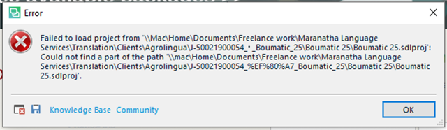 Error message in Trados Studio 2019 stating 'Failed to load project from file path. Could not find a part of the path file path.' with an OK button.