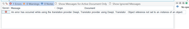 Detailed error message in Trados Studio's Messages Window stating 'An error has occurred while using the translation provider DeepL. Translator provider using DeepL Translator: Object reference not set to an instance of an object.'