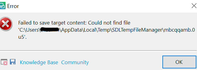 Error dialog box in Trados Studio stating 'Failed to save target content: Could not find file' with a file path specified and options for Knowledge Base and Community.
