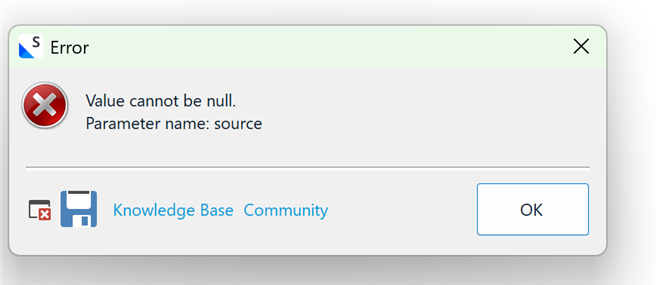 Error dialog with message: Value cannot be null. Parameter name: source. Includes OK button and links to Knowledge Base and Community.